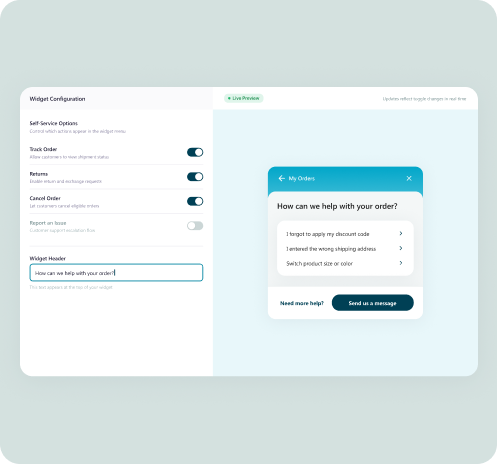 You control exactly what customers can do